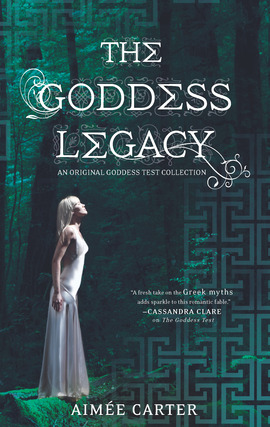 Title details for The Goddess Legacy by Aimée Carter - Wait list